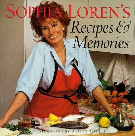 Cover for Sophia Loren's Recipes and Memories