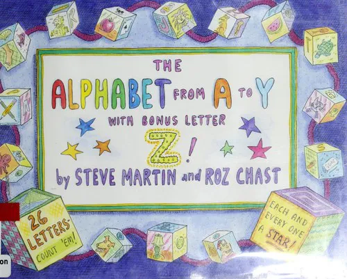 Cover for The Alphabet from a to Y with Bonus Letter, Z!