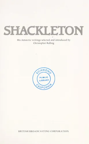 Cover for Shackleton, His Antarctic Writings