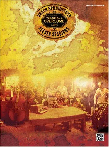 Cover for Bruce Springsteen-We Shall Overcome-The Seeger Sessions