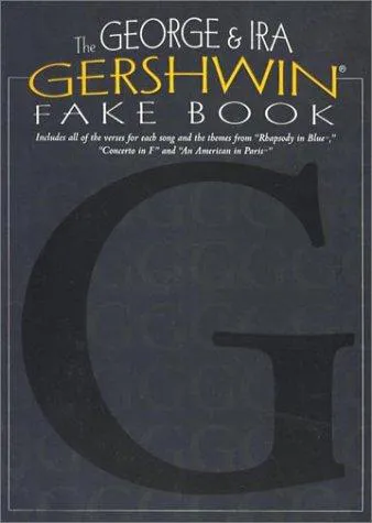 Cover for The George & Ira Gershwin Fake Book