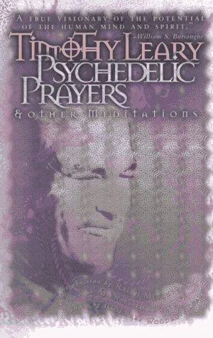 Cover for Psychedelic Prayers & Other Meditations