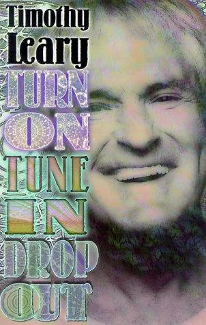 Cover for Turn On, Tune In, Drop Out