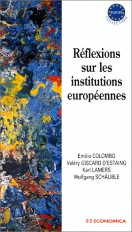Cover for Réflexions Sur Les Institutions Européennes