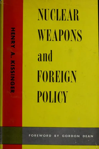 Cover for Nuclear Weapons and Foreign Policy
