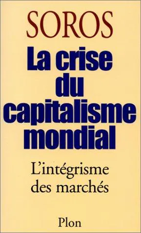 Cover for La Crise Du Capitalisme Mondial
