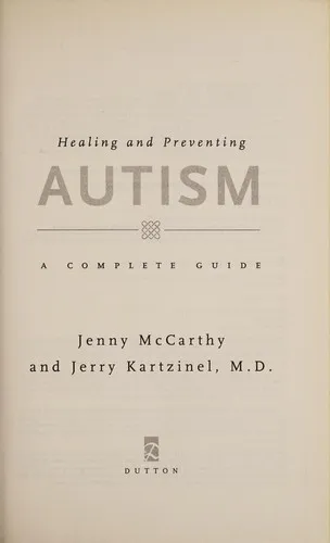 Cover for Healing and Preventing Autism a Complete Guide