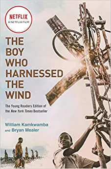 Cover for Boy Who Harnessed the Wind (Movie Tie-In Edition)