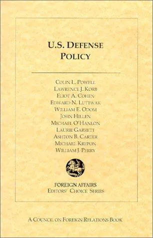 Cover for U. S. Defense Policy