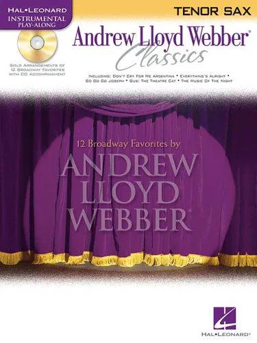 Cover for Andrew Lloyd Webber Classics - Tenor Sax
