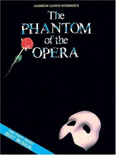 Cover for Phantom of the Opera - Andrew Lloyd Webber