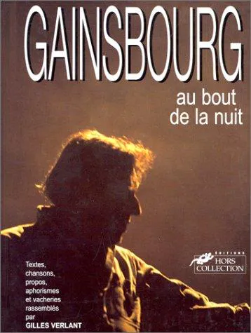 Cover for Gainsbourg, Au Bout De La Nuit