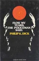 Cover for Flow My Tears, the Policeman Said