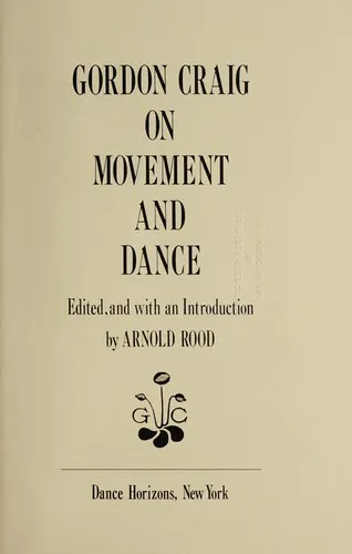Cover for Gordon Craig on Movement and Dance