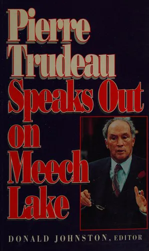 Cover for Pierre Trudeau Speaks Out on Meech Lake