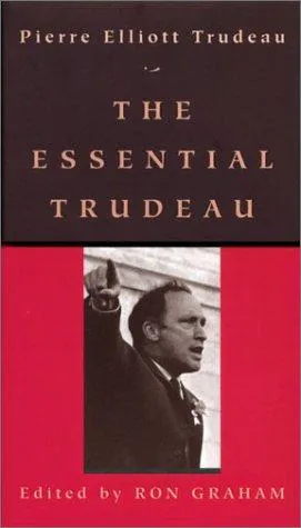 Cover for The Essential Trudeau
