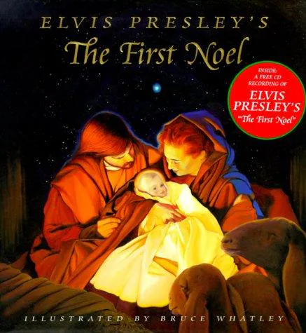 Cover for Elvis Presley's the First Noel
