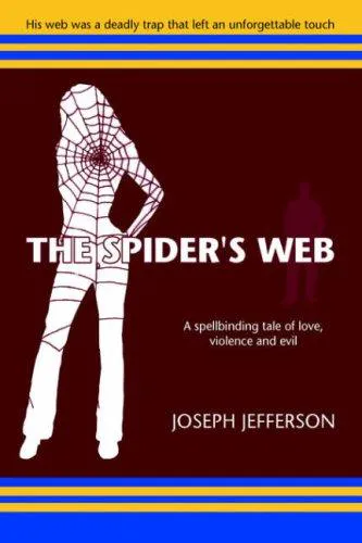 Cover for THE SPIDER&apos - S WEB
