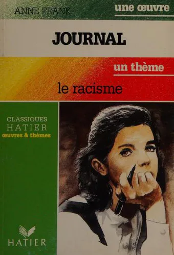 Cover for Une Oeuvre Journal - Un Theme Le Racisme