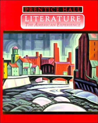 Cover for Prentice Hall Literature - the American Experience
