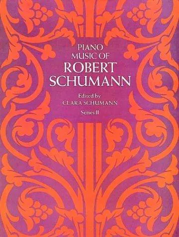 Cover for Piano Music of Robert Schumann, Series II