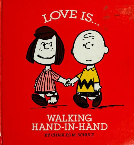 Cover for Love Is Walking Hand in Hand