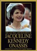 Cover for The Last Will and Testament of Jacqueline Kennedy Onassis