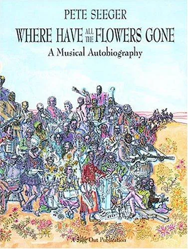 Cover for Where Have All the Flowers Gone