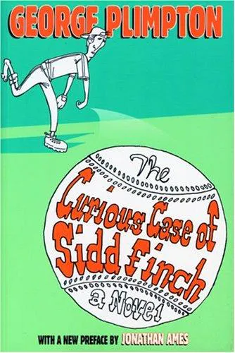 Cover for The Curious Case of Sidd Finch