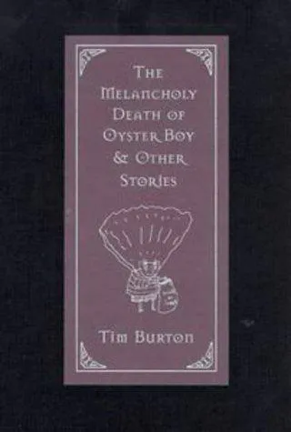 Cover for Melancholy Death of Oyster Boy and Other Stories