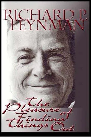 Cover for The Pleasure of Finding Things Out