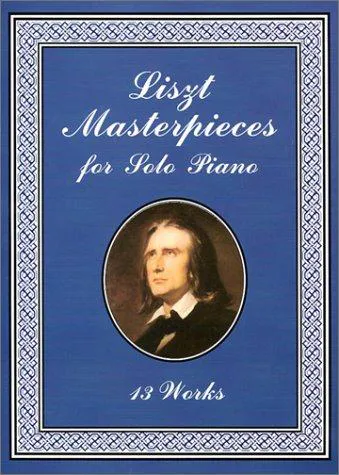 Cover for Liszt Masterpieces for Solo Piano