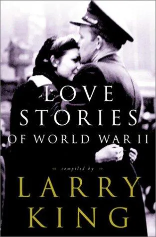Cover for Love Stories of World War II