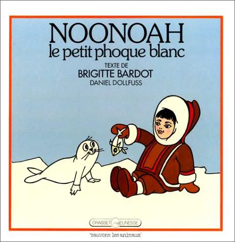 Cover for Noonoah, Le Petit Phoque Blanc