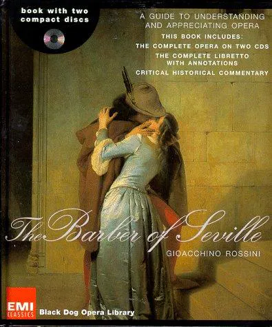 Cover for The Barber of Seville (Black Dog Opera Library)