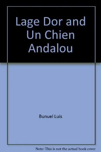 Cover for Age D'Or - Un Chien Andalou