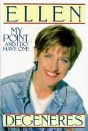 Cover for My Point - and I Do Have One