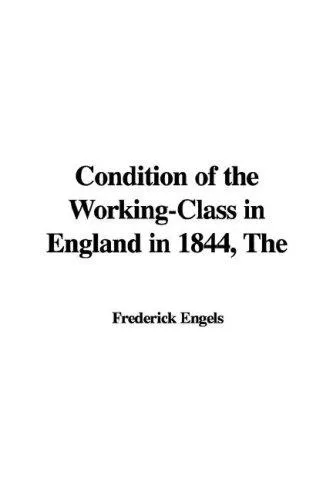 Cover for The Condition of the Working-class in England in 1844