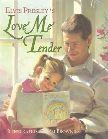 Cover for Elvis Presley's Love Me Tender