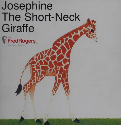 Cover for Josephine the Short Neck Giraffe