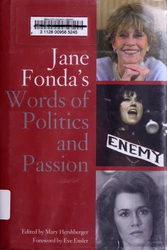 Cover for Jane Fonda's Words of Politics and Passion