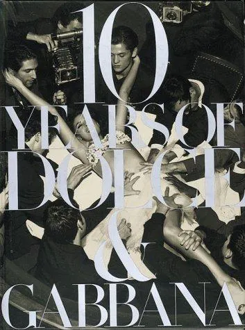 Cover for 10 Years of Dolce & Gabbana