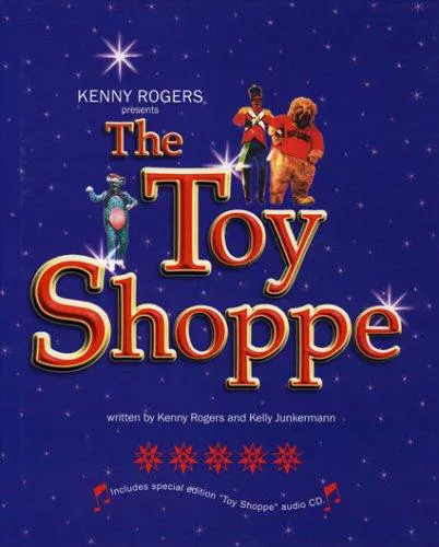 Cover for Kenny Rogers Presents the Toy Shoppe