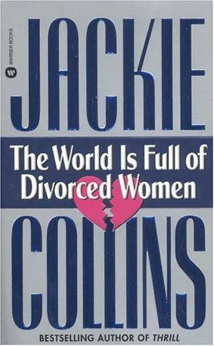 Cover for The World Is Full of Divorced Women