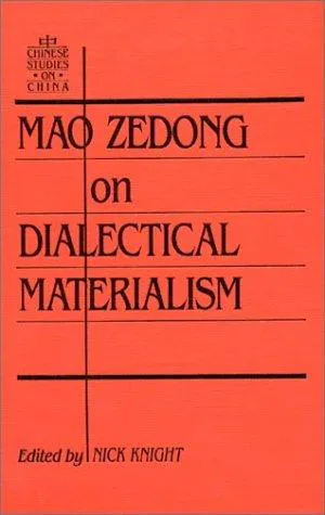Cover for Mao Zedong on Dialectical Materialism