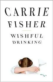 Cover for Wishful Drinking