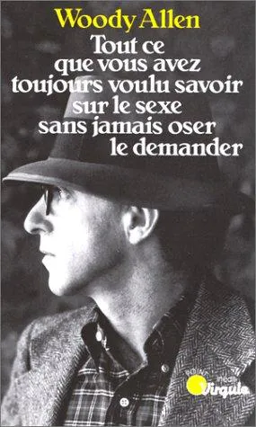 Cover for Tout CE Que Vous Avez Toujours Voulu Savoir