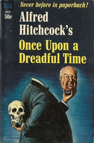 Cover for Once Upon a Dreadful Time