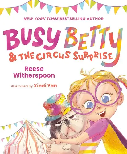 Cover for Busy Betty and the Circus Surprise
