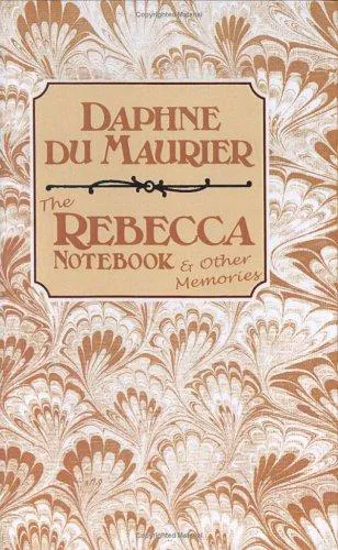 Cover for The Rebecca Notebook and Other Memories